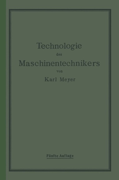 bokomslag Die Technologie des Maschinentechnikers