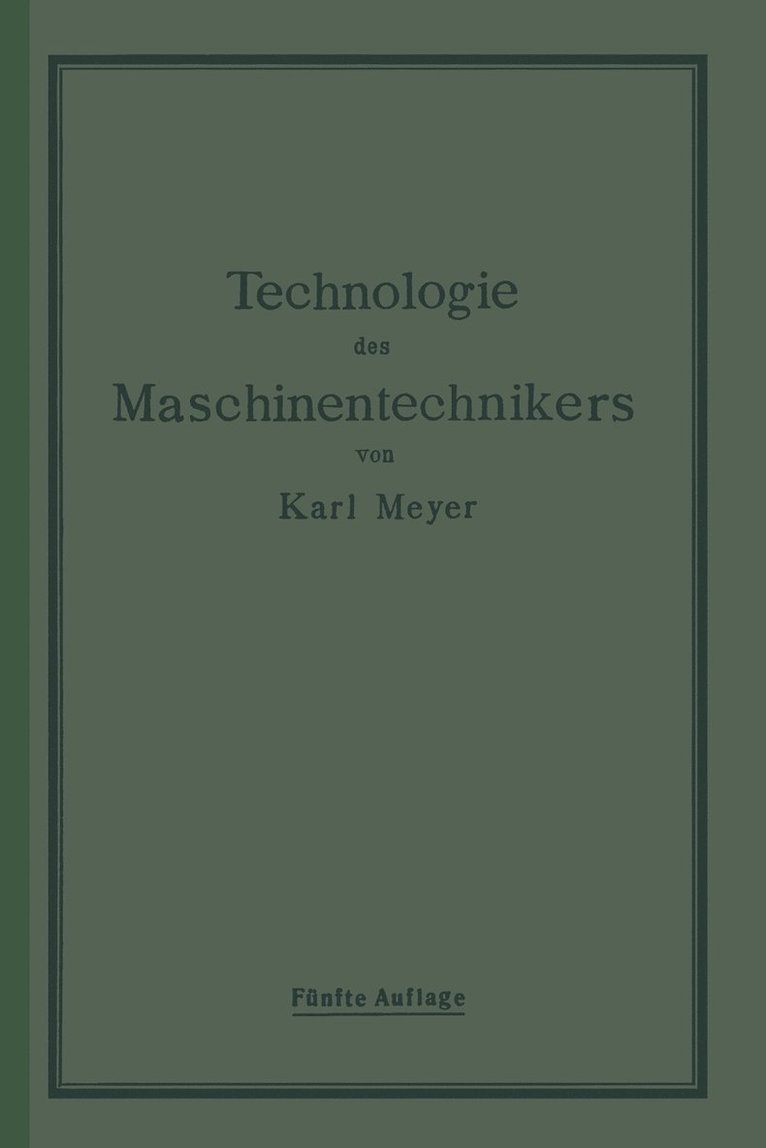 Die Technologie des Maschinentechnikers 1