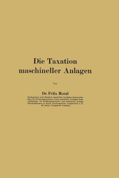 bokomslag Die Taxation maschineller Anlagen