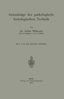 bokomslag Grundzüge der pathologisch-histologischen Technik