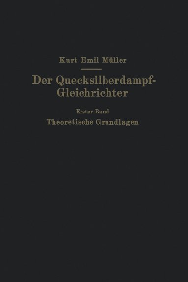 bokomslag Der Quecksilberdampf-Gleichrichter