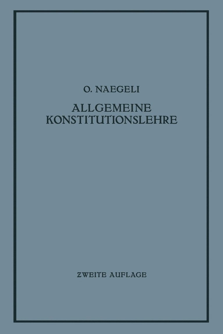 O. Naegeli - Allgemeine Konstitutionslehre, Häftad