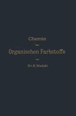 bokomslag Chemie der Organischen Farbstoffe