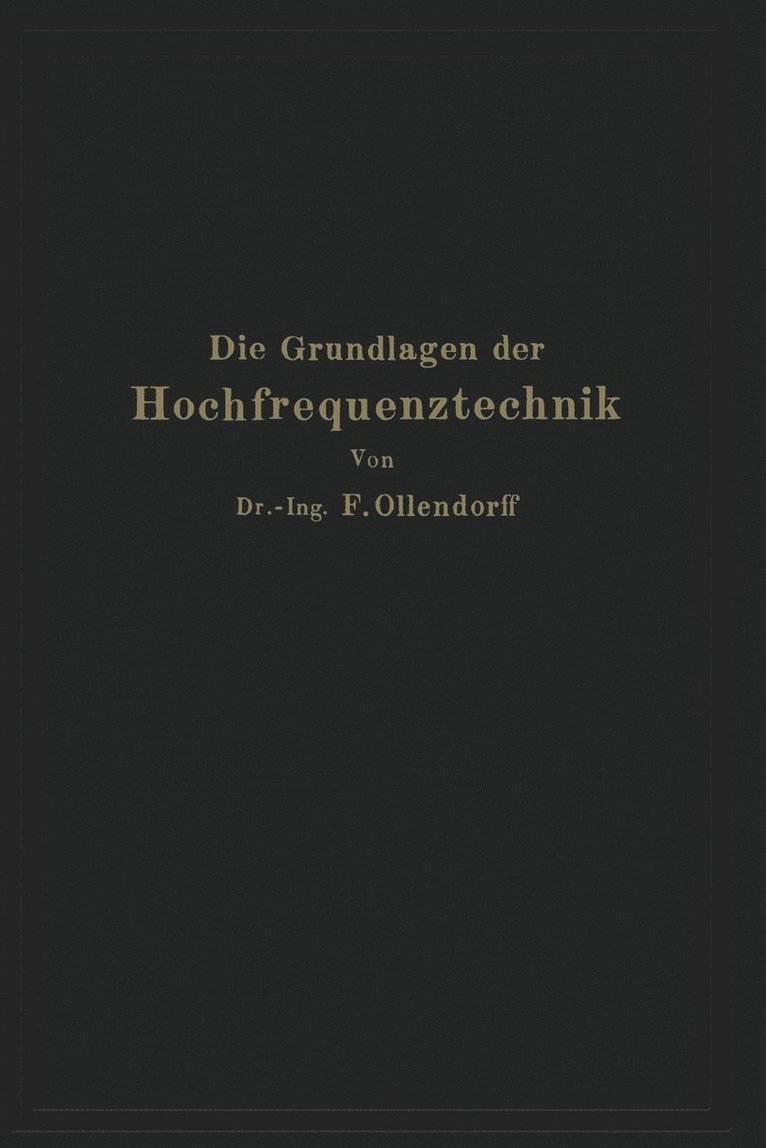 Die Grundlagen der Hochfrequenztechnik