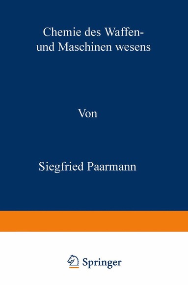 bokomslag Chemie des Waffen- und Maschinenwesens