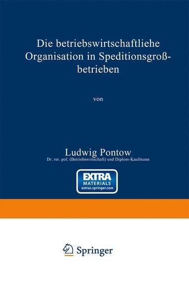 bokomslag Die betriebswirtschaftliche Organisation in Speditionsgrobetrieben