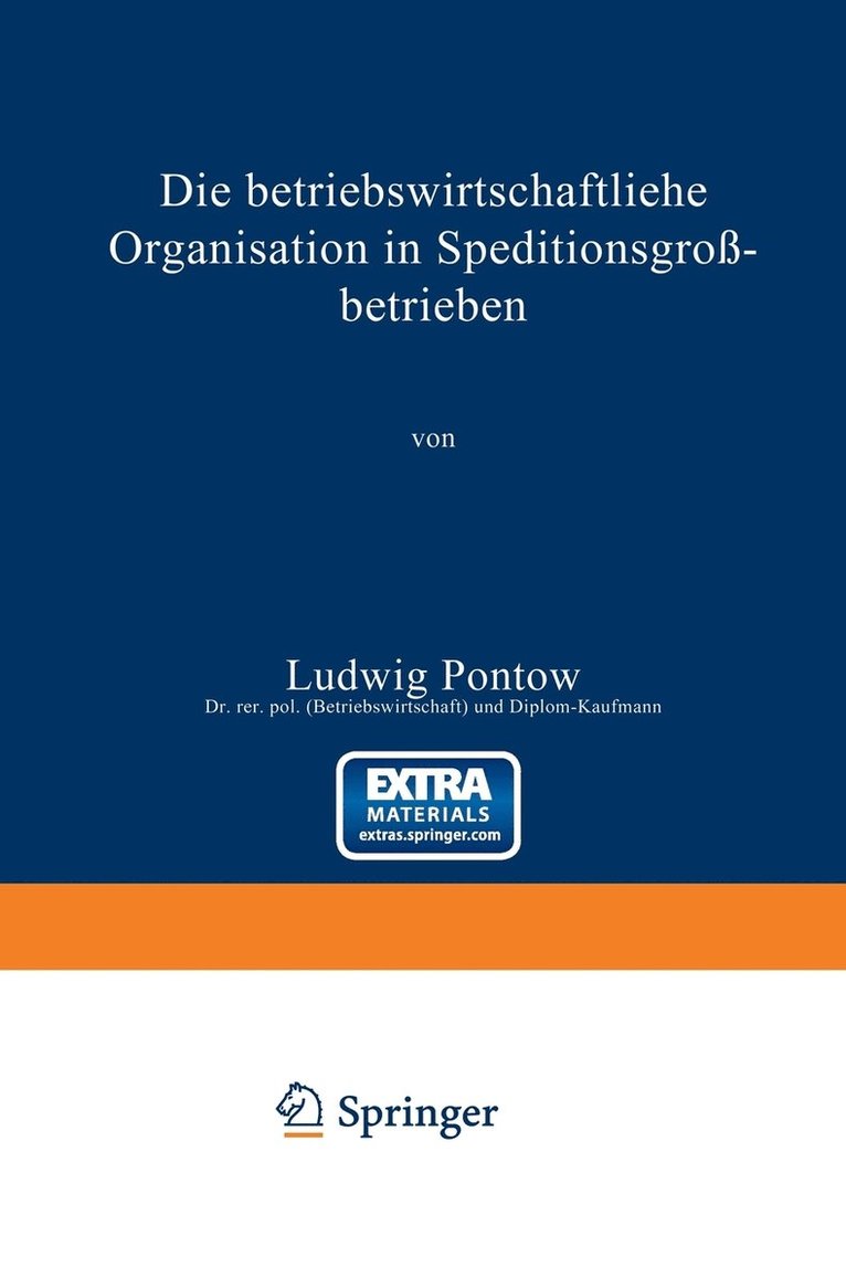 Die betriebswirtschaftliche Organisation in Speditionsgrobetrieben 1