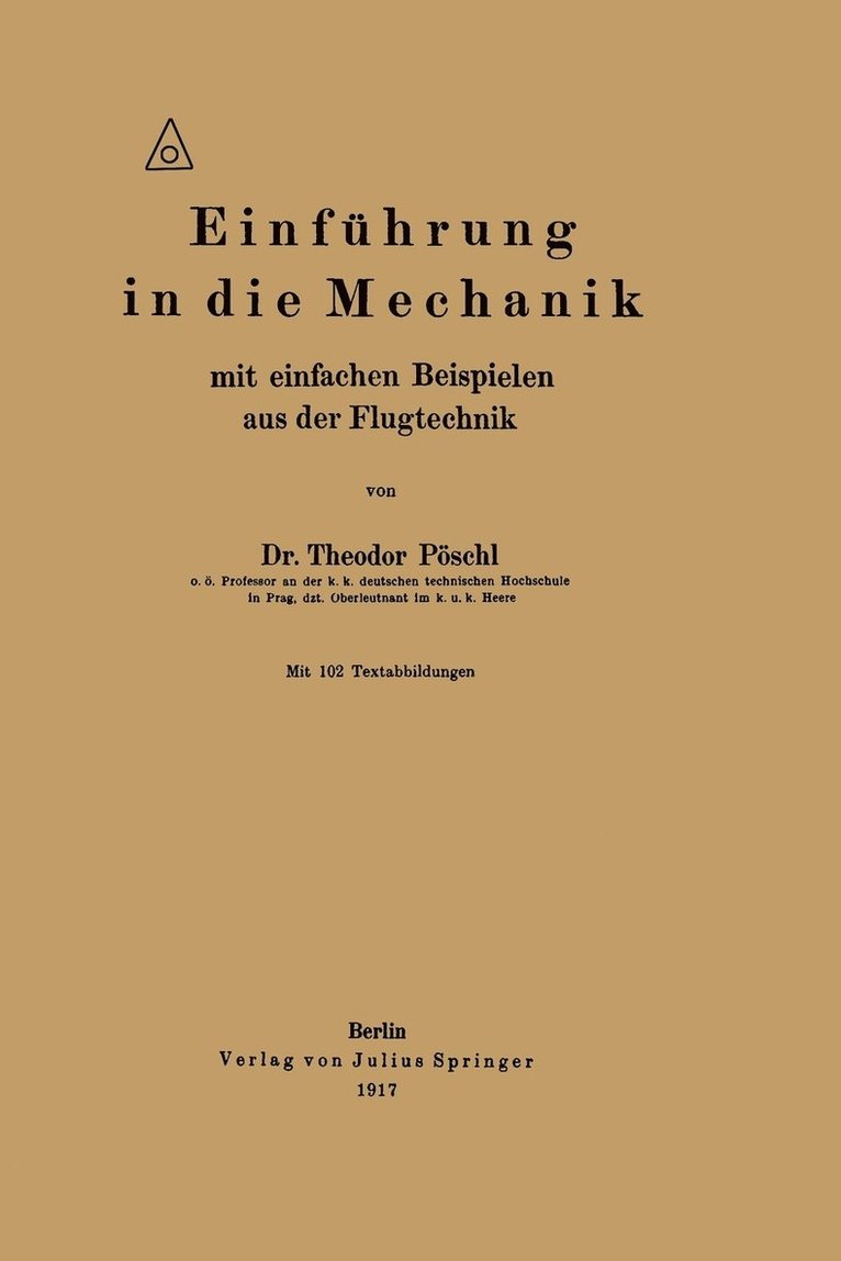 Einfhrung in die Mechanik mit einfachen Beispielen aus der Flugtechnik 1