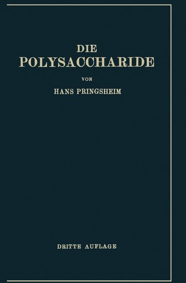 bokomslag Die Polysaccharide