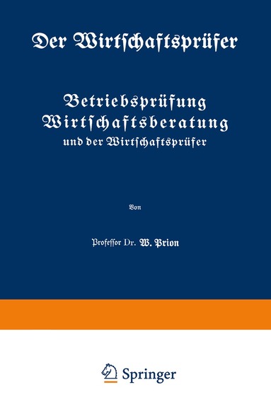 W. Prion - Betriebsprüfung Wirtschaftsberatung und der Wirtschaftsprüfer, Häftad