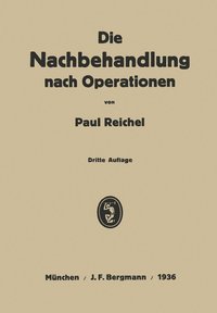 bokomslag Die Nachbehandlung nach Operationen