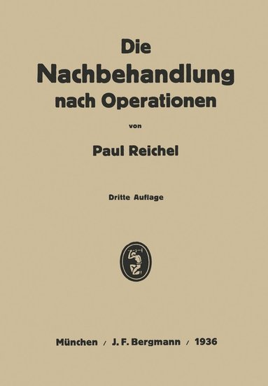 bokomslag Die Nachbehandlung nach Operationen