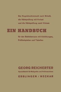bokomslag Der Kugeldruckversuch nach Brinell, die Härteprüfung mit Vorlast und die Härteprüfung nach Vickers
