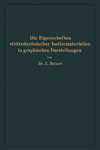 bokomslag Die Eigenschaften elektrotechnischer Isoliermaterialien in graphischen Darstellungen