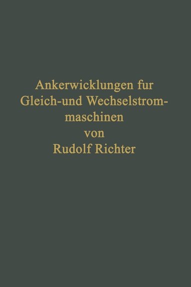 bokomslag Ankerwicklungen für Gleich- und Wechselstrommaschinen