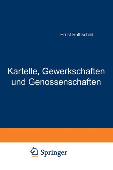 bokomslag Kartelle, Gewerkschaften und Genossenschaften