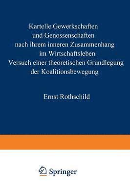 Kartelle, Gewerkschaften und Genossenschaften 1