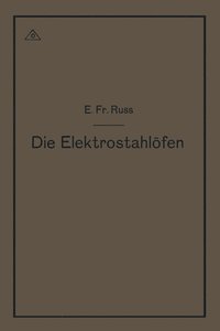 bokomslag Die Elektrostahlfen