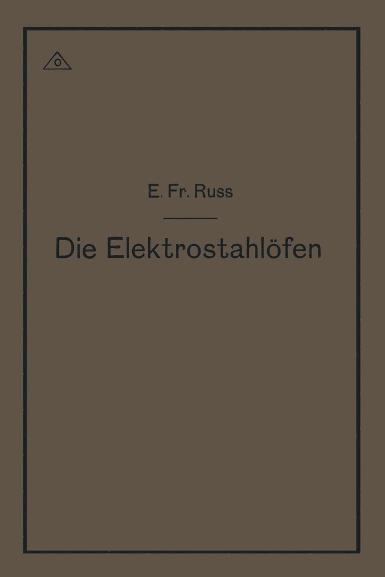 Die Elektrostahlfen 1