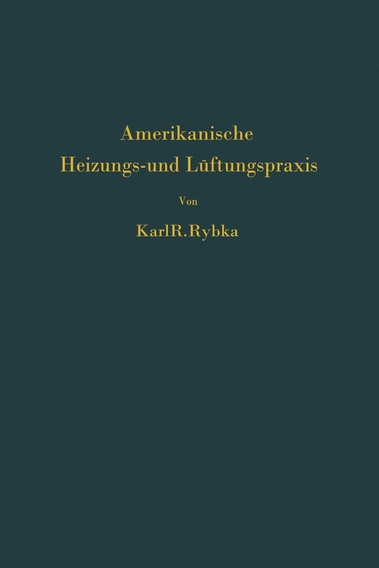 Amerikanische Heizungs- und Lftungspraxis 1