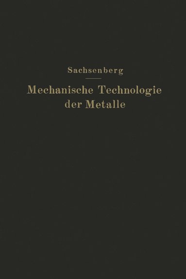 bokomslag Mechanische Technologie der Metalle