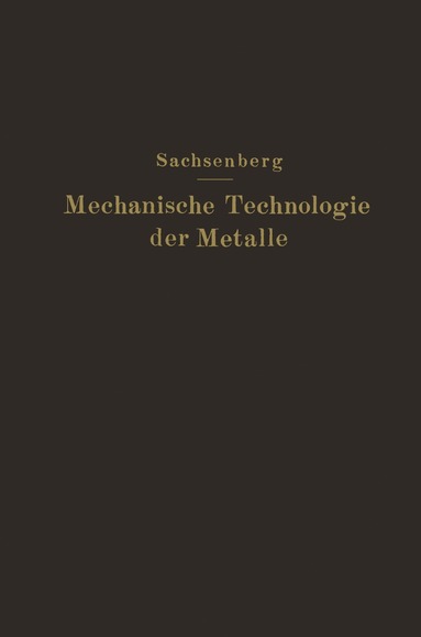 bokomslag Mechanische Technologie der Metalle