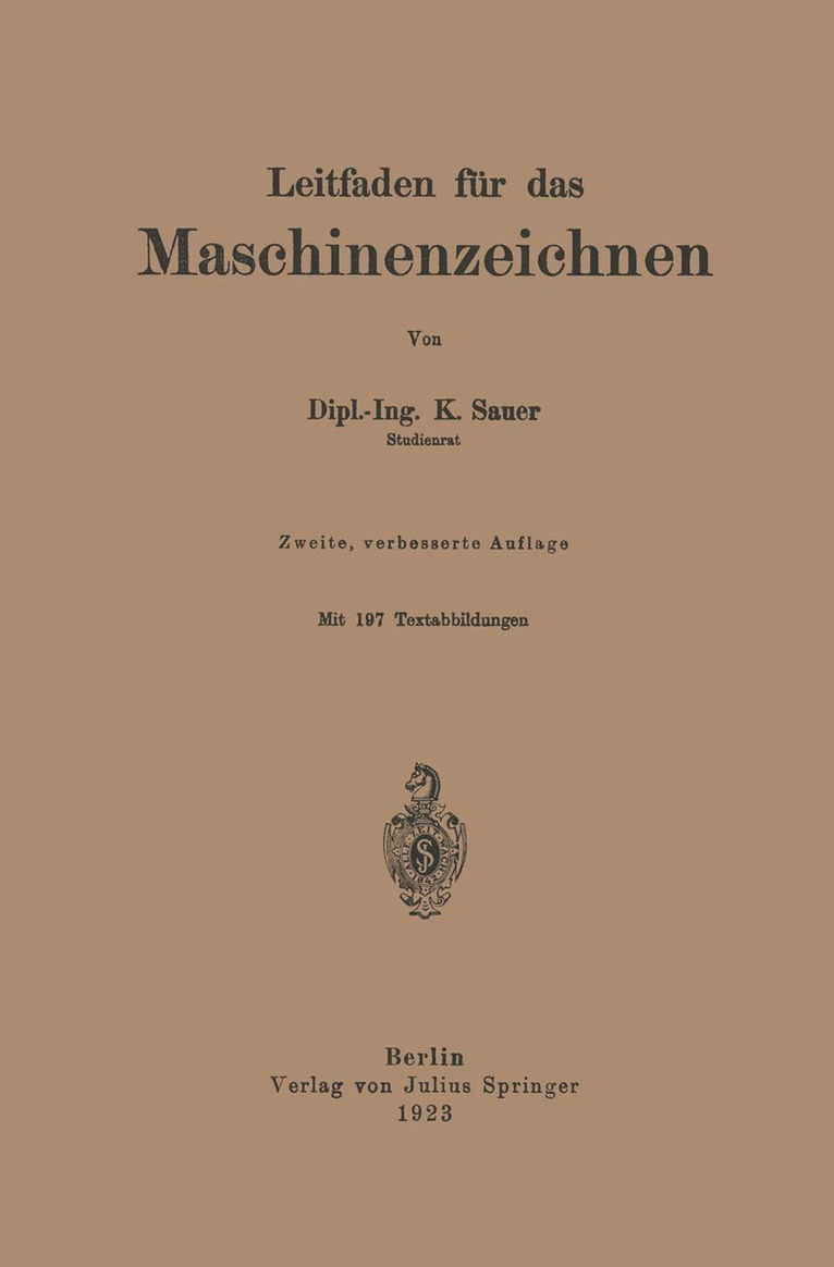 K. Sauer - Leitfaden für das Maschinenzeichnen, Häftad