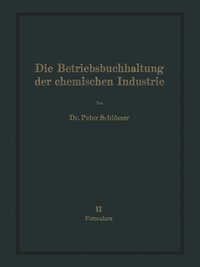 bokomslag Die Betriebsbuchhaltung der chemischen Industrie