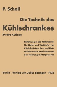 bokomslag Die Technik des Kühlschrankes