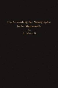 bokomslag Die Anwendung der Nomographie in der Mathematik