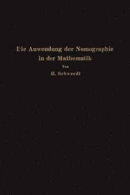 bokomslag Die Anwendung der Nomographie in der Mathematik