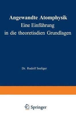 bokomslag Angewandte Atomphysik