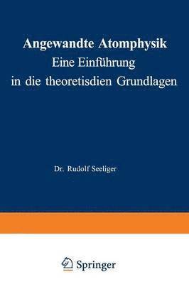 bokomslag Angewandte Atomphysik