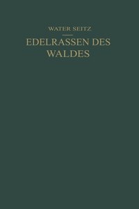 bokomslag Edelrassen des Waldes