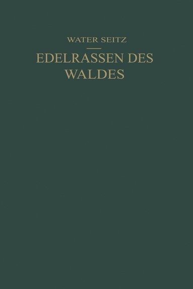 bokomslag Edelrassen des Waldes