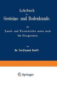 bokomslag Lehrbuch der Gesteins- und Bodenkunde