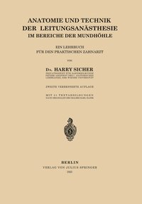 bokomslag Anatomie und Technik der Leitungsansthesie im Bereiche der Mundhhle