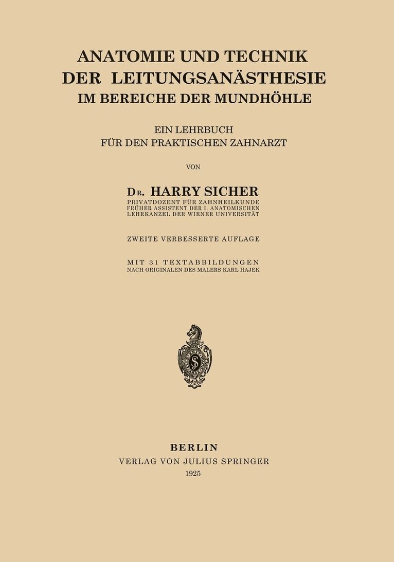 Anatomie und Technik der Leitungsansthesie im Bereiche der Mundhhle 1