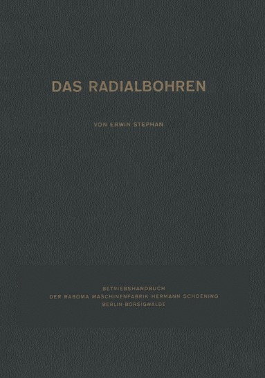 bokomslag Das Radialbohren