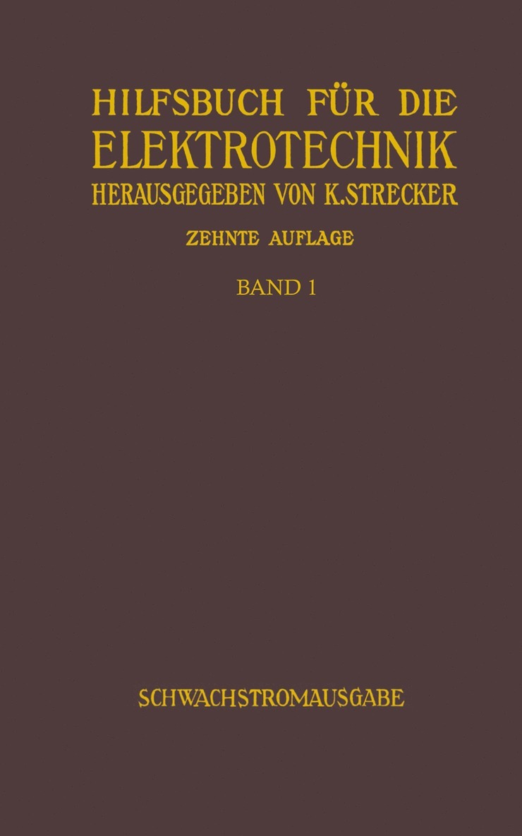 Karl Strecker - Hilfsbuch für die Elektrotechnik, Häftad