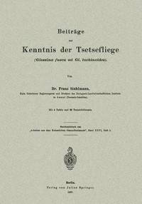bokomslag Beitrge zur Kenntnis der Tsetsefliege (Glossina fusca und Gl. tachinoides)