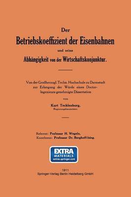 bokomslag Der Betriebskoeffizient der Eisenbahnen und seine Abhngigkeit von der Wirtschaftskonjunktur