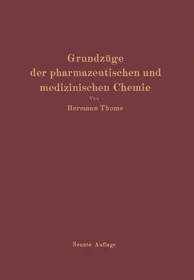 bokomslag Grundzge der pharmazeutischen und medizinischen Chemie