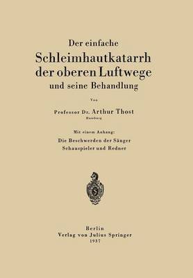 bokomslag Der einfache Schleimhautkatarrh der oberen Luftwege und seine Behandlung