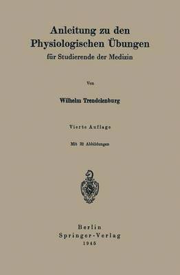 Wilhelm Trendelenburg - Anleitung zu den Physiologischen Übungen, Häftad