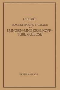 bokomslag Diagnostik und Therapie der Lungen- und Kehlkopftuberkulose