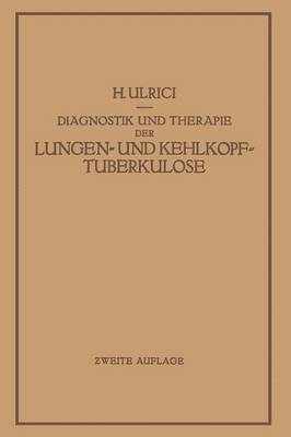 bokomslag Diagnostik und Therapie der Lungen- und Kehlkopftuberkulose