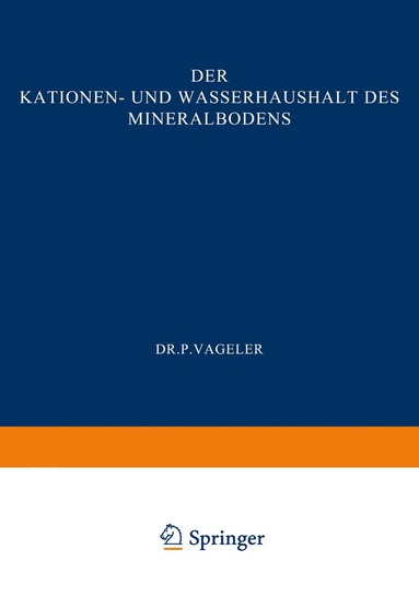 bokomslag Der Kationen- und Wasserhaushalt des Mineralbodens
