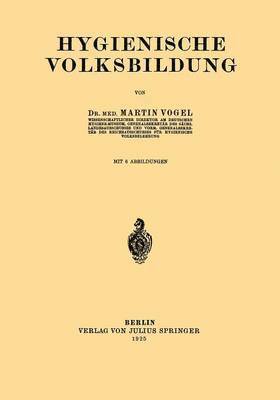 Martinl Voge - Hygienische Volksbildung, Häftad