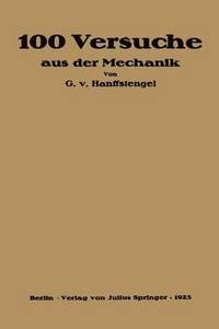 bokomslag Hundert Versuche aus der Mechanik
